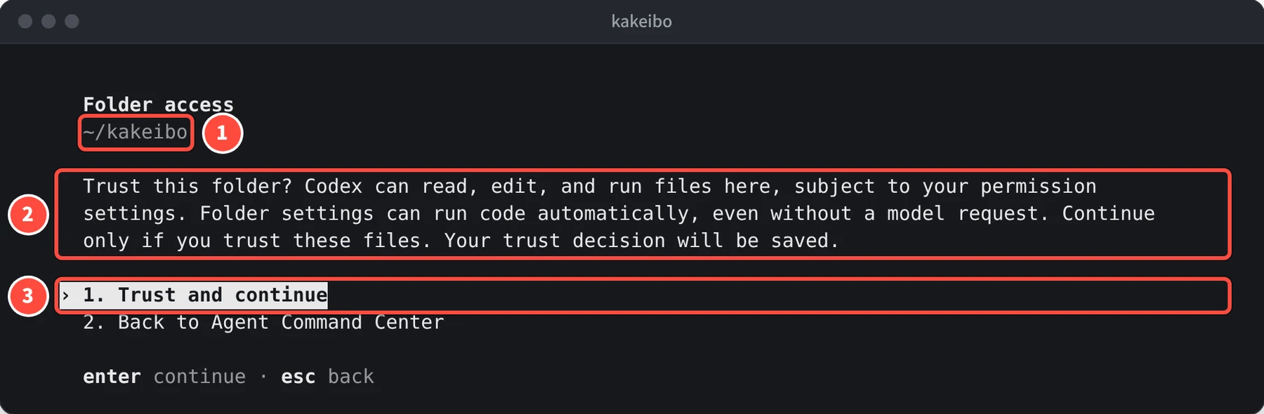 Folder access の画面に ~/kakeibo と Trust this folder? で始まる説明、1. Trust and continue と 2. Back to Agent Command Center が並んでいる