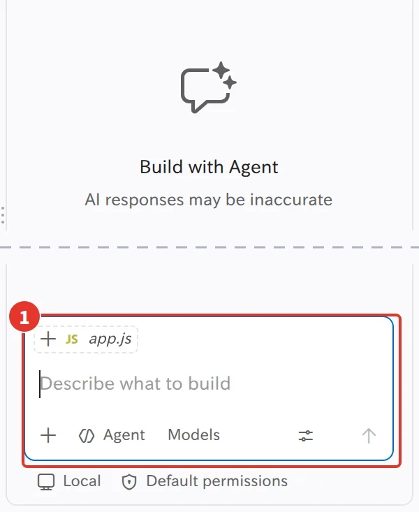 右側のパネルに Build with Agent と AI responses may be inaccurate の文があり、その下に Describe what to build と書かれた入力欄、Agent と Models、Local と Default permissions が並んでいる